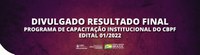 Divulgado resultado final do Edital 01/2022 PCI-CBPF