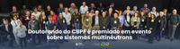 Doutorando do CBPF é premiado em evento sobre sistemas multinêutrons