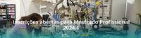 Inscrições abertas para Mestrado Profissional 2024.1