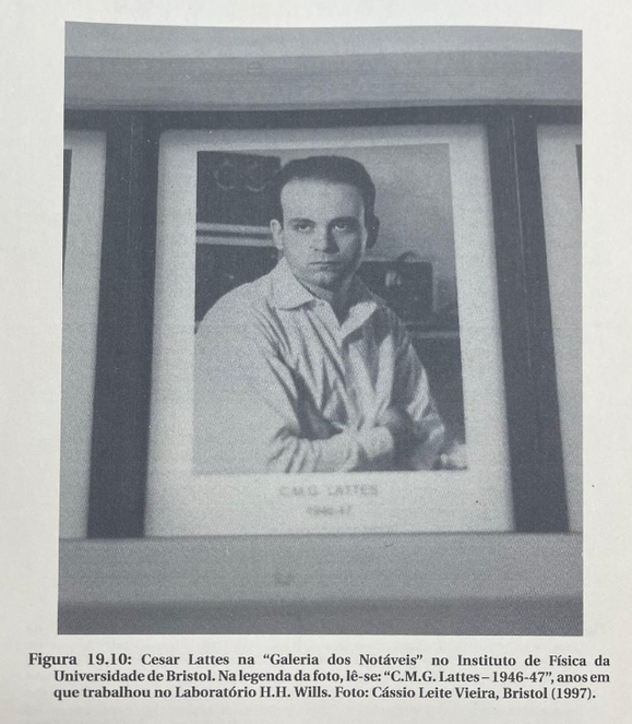 Lattes na Galeria do Notáveis, em Bristol Fonte: “Cesar Lattes, a descoberta do méson π e outras histórias”