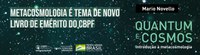Metacosmologia é tema de novo livro de emérito do CBPF