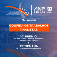 ANPTrilhos e CBTU divulgam finalistas do 10º Prêmio Tecnologia