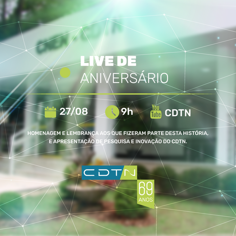 Live 69 anos do CDTN