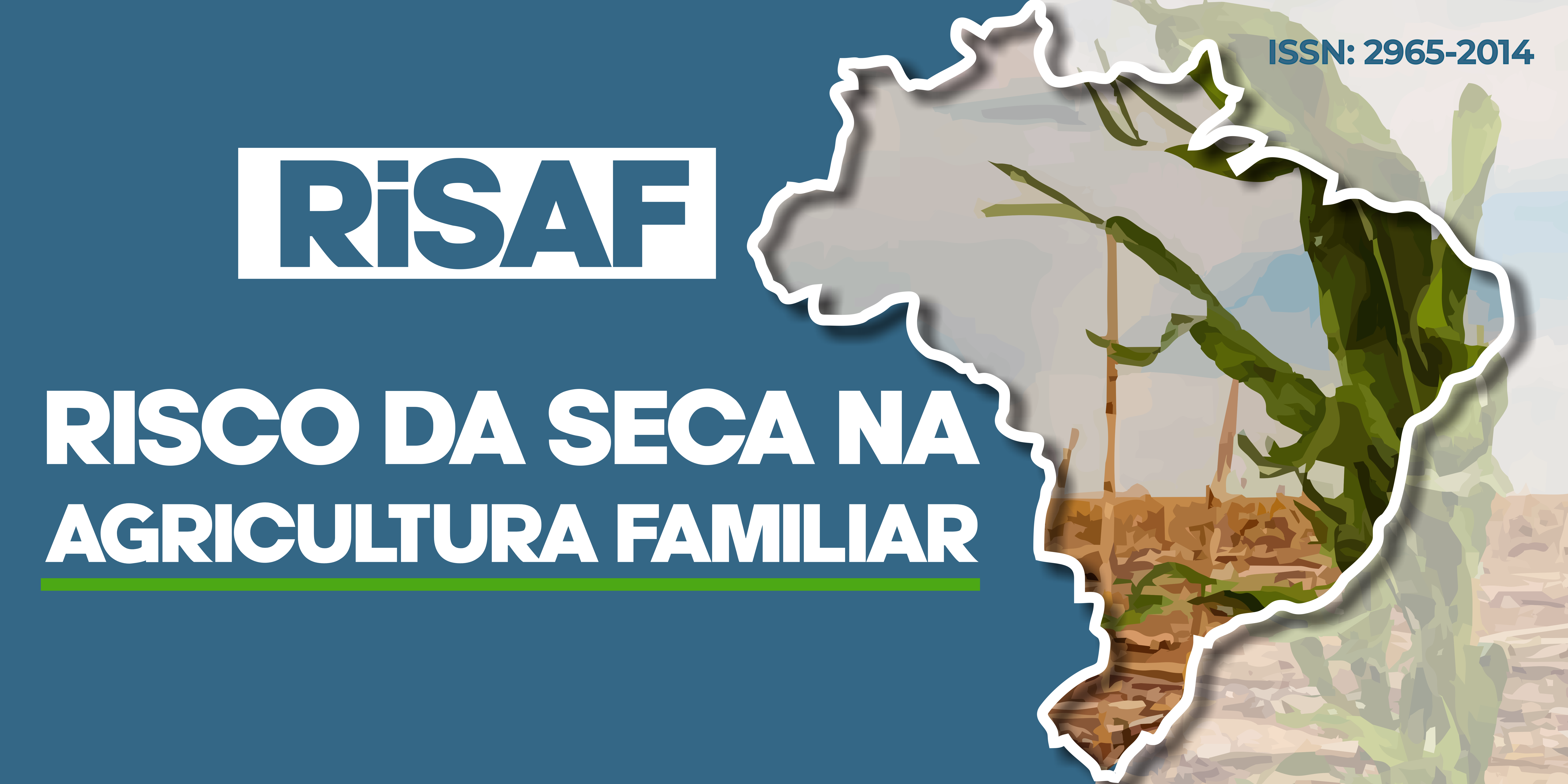 RiSAF - RISCO DE SECA NA AGRICULTURA FAMILIAR ABR./24