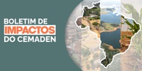 Boletim de Impactos de Extremos de Origem Hidro-Geo-Climático em Atividades Estratégicas para o Brasil – 12/03/2026 ANO 09 Nº 88