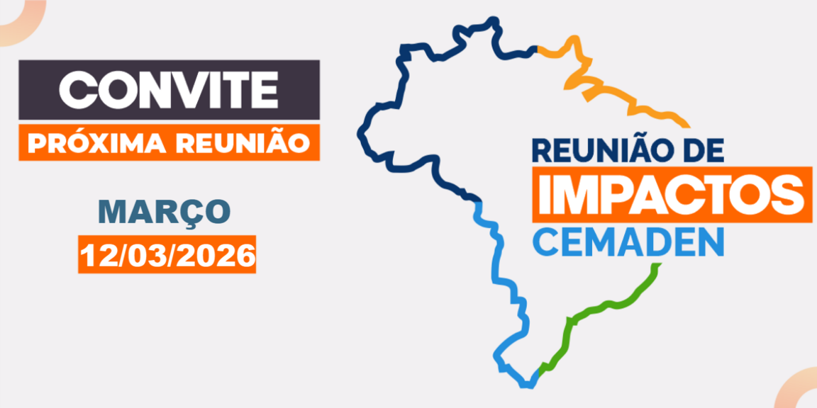 Convite: Reunião Mensal de Avaliação e Previsão de Impactos