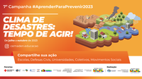 Cemaden fará a premiação dos participantes da 7ª Campanha #AprenderParaPrevenir