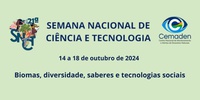 Confira a programação completa da Semana Nacional de Ciência e Tecnologia no Cemaden