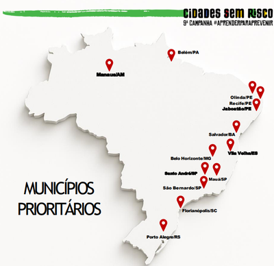 Municípios Prioritários - 9ª Campanha #AprenderParaPrevenir: Cidades Sem Risco -2025-2026