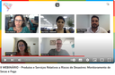 Foto II Webinário - Cemaden - Produtos e Serviços Relativos a Riscos de Desastres -Monit.Secas e Fogo.png