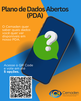 Participe da Construção do Plano de Dados Abertos do Cemaden
