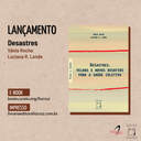 Livro-Desastres-Velhos-e-Novos-desafios-para-Saúde-Coletiva-Luciana-Londe-Lançamentos-2021-Desastres.png