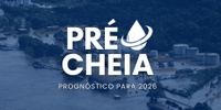 Censipam realiza o evento “Pré-Cheia” em Porto Velho para discutir riscos hidrológicos na Amazônia