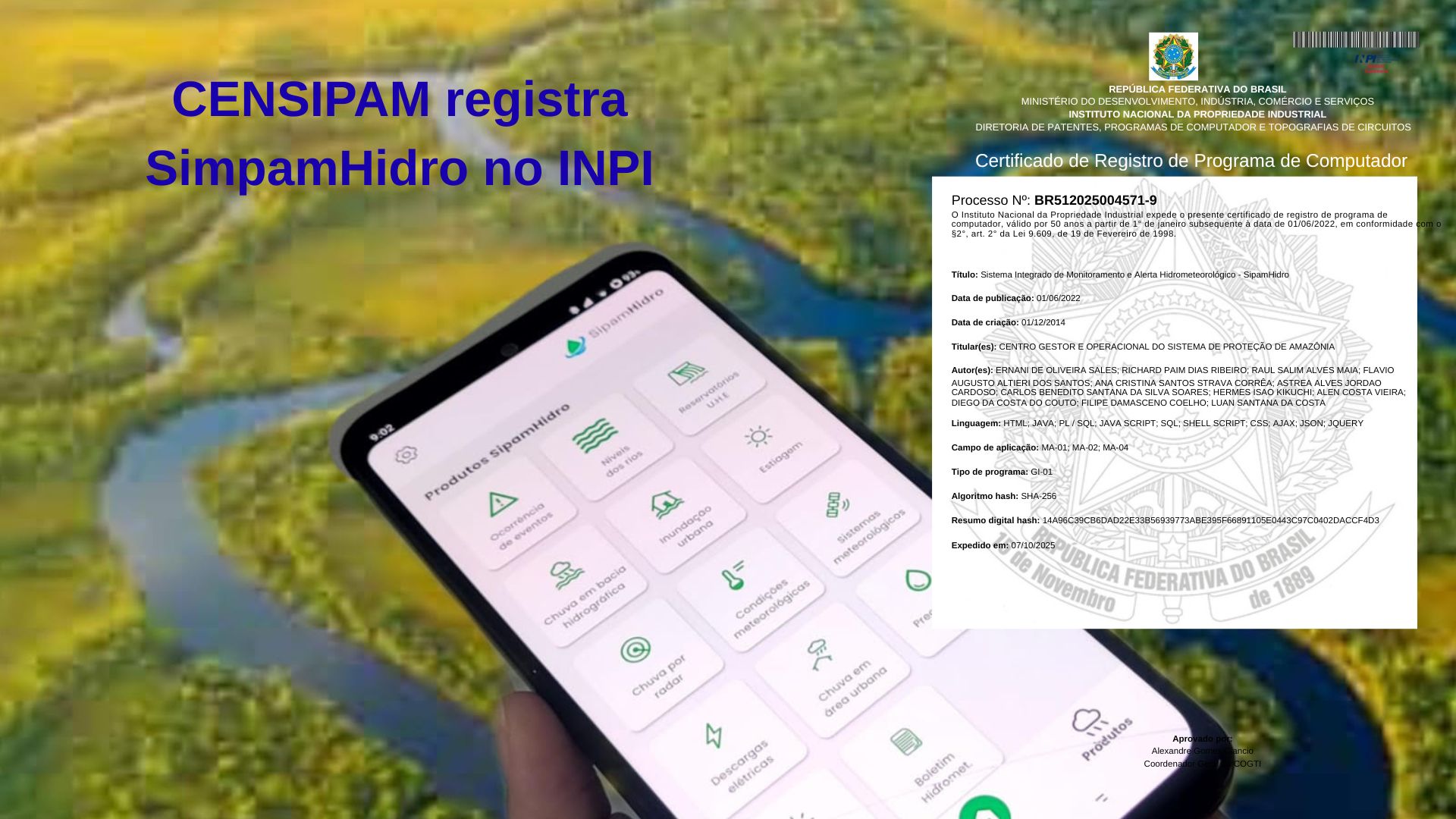 Censipam registra software SipamHidro no INPI e reforça inovação tecnológica no monitoramento ambiental