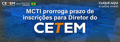 prorrogadas-inscricoes-diretor-cetem.png
