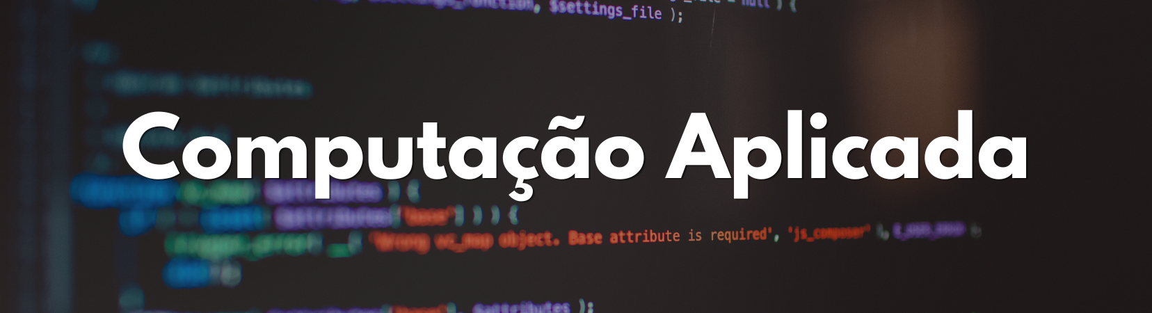 Computador com gráficos e códigos na tela. Texto: Computação Aplicada.