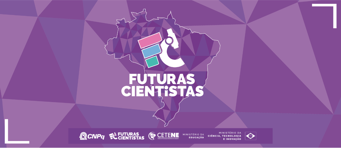 Texto: Programa Futuras Cientistas.