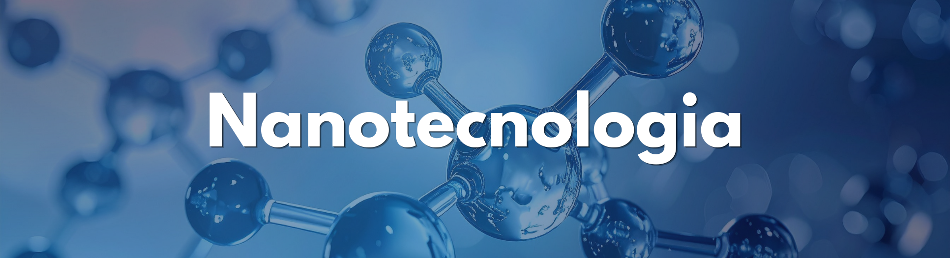 Fundo azul escuro. Texto: Nanotecnologia.