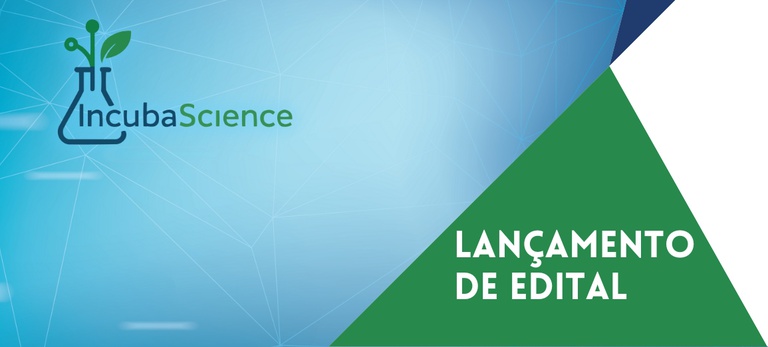CETENE/MCTI abre inscrições para edital da IncubaScience, incubadora de startups de base científica em Pernambuco