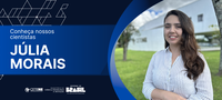 Conheça nossos novos cientistas: Júlia Morais