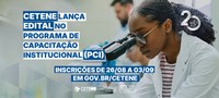 Programa de Capacitação Institucional – PCI - Edital 05/2025