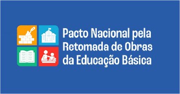 Pacto Nacional pela retomada de obras da EB