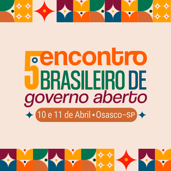 5º encontro brasileiro de governo aberto