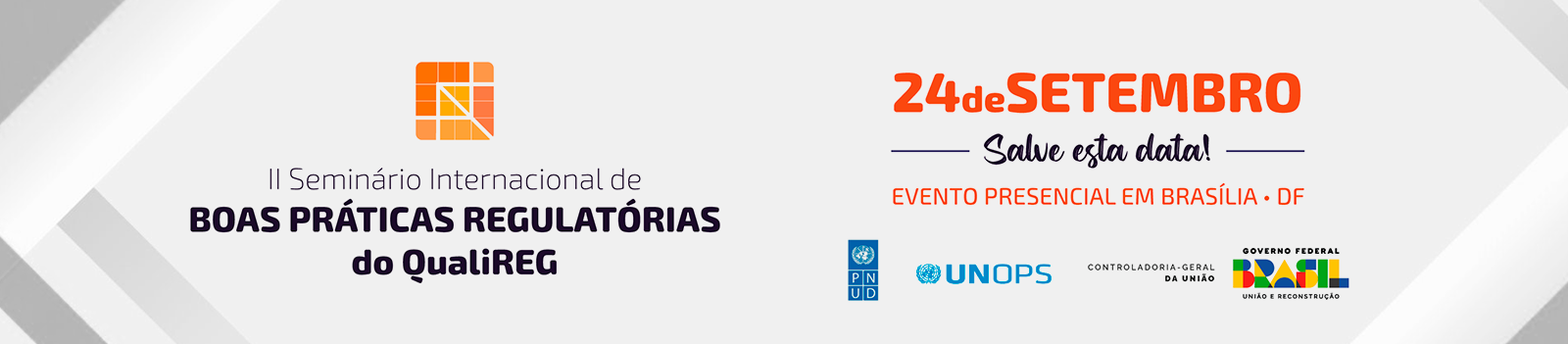 II Seminário Internacional de Boas Práticas Regulatórias do QualiREG
