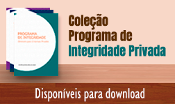 Coleção Programa de Integridade Privada disponível para download