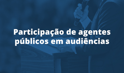 Participação de agendas publicos em audiencias