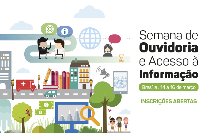 Ministério da Transparência realiza Semana de Ouvidoria e Acesso à Informação
