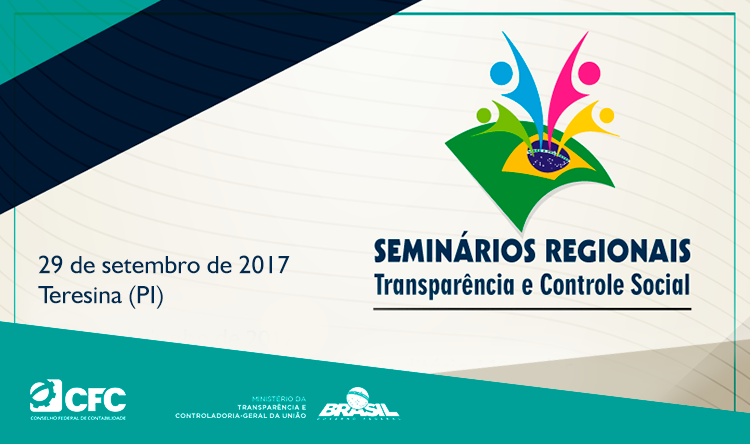CGU realiza no Piauí seminário regional de transparência e controle social 