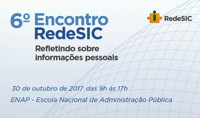 CGU realiza 6º Encontro da RedeSIC