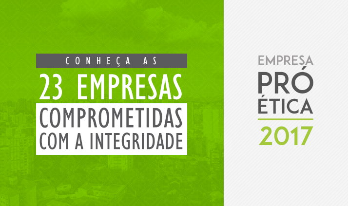 CGU divulga lista de empresas aprovadas no Pró-Ética 2017