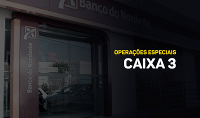 CGU e PF investigam fraudes em operações do Banco do Nordeste 