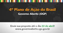 Governo Aberto recebe sugestões de temas para o 4º Plano de Ação do Brasil