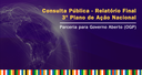 OGP: Avaliação do 3º plano de ação do Brasil está disponível para consulta pública