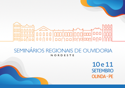 Inscrições abertas para o Seminário Regional de Ouvidoria do Nordeste