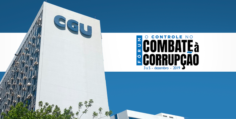 CGU abre inscrições para Fórum: O Controle no Combate à Corrupção