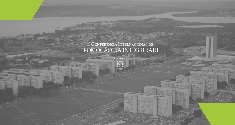 CGU realiza 1ª Conferência Internacional de Promoção da Integridade