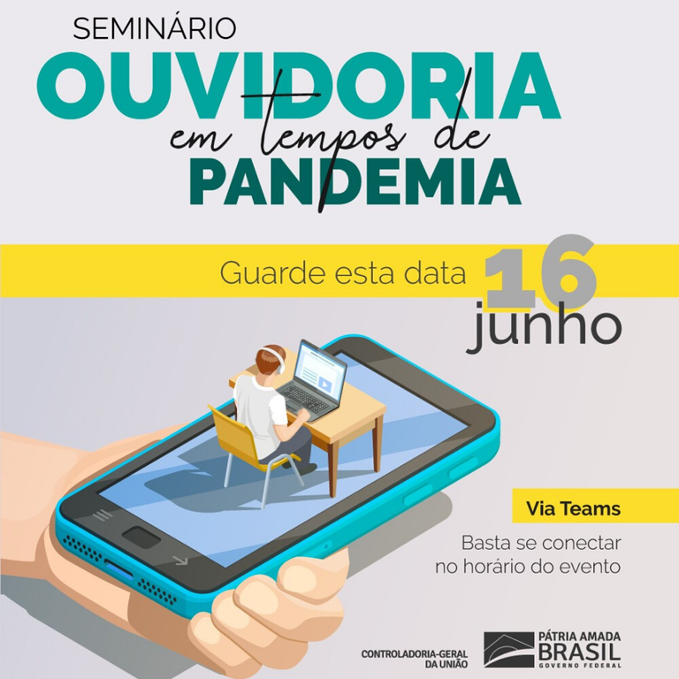 Ouvidoria-Geral da União realiza seminário virtual para discutir os desafios impostos pela pandemia