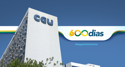 600 dias de governo: CGU destaca principais ações durante a pandemia