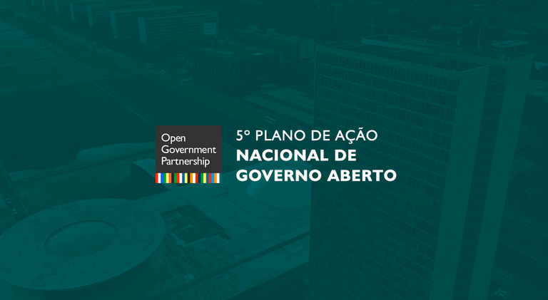 Está aberta consulta para priorização de temas do 5º Plano de Ação Nacional de Governo Aberto