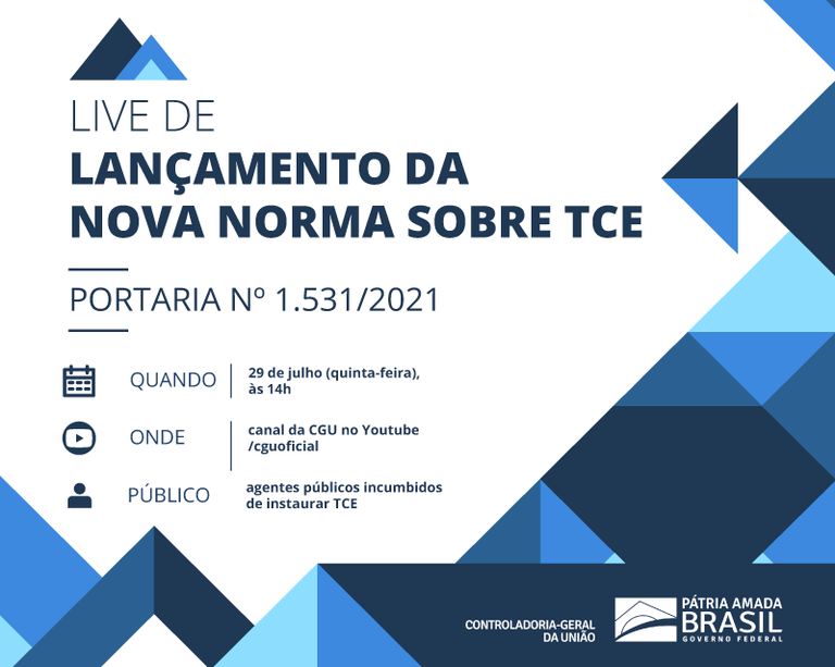 Webinário: CGU lança norma para orientar condução das Tomadas de Contas Especiais