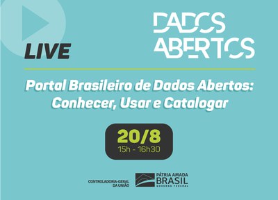 CGU promove live de capacitação sobre o uso do Portal de Dados Abertos