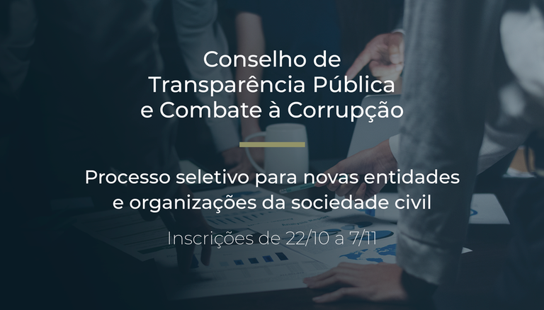 CGU lança edital para novas organizações civis participarem do Conselho de Transparência