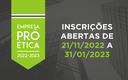Inscrições abertas para o Empresa Pró-Ética 2022-2023