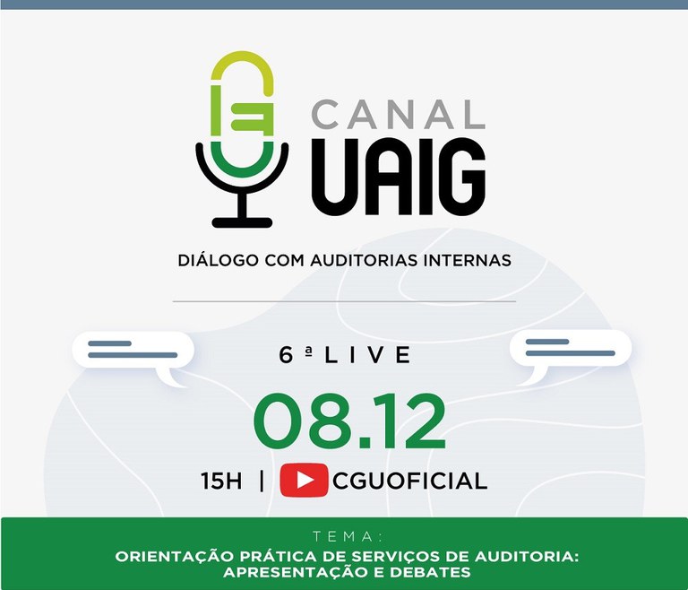Orientação Prática de Serviços de Auditoria é tema da 4ª live do Canal UAIG