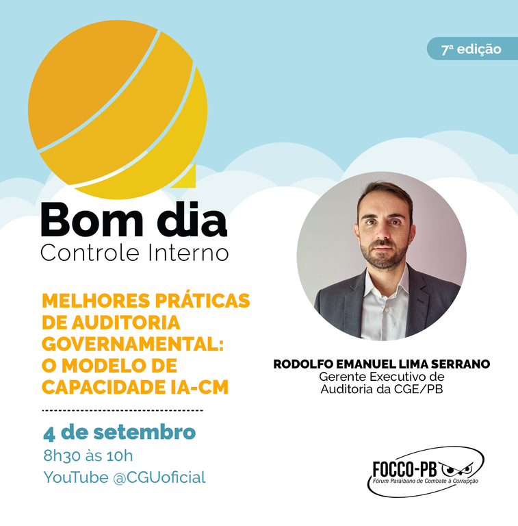 CGU transmite a sétima edição do “Bom Dia, Controle Interno”