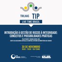 CGU realiza mais uma atividade formativa do Time Brasil - Trilhas TIP